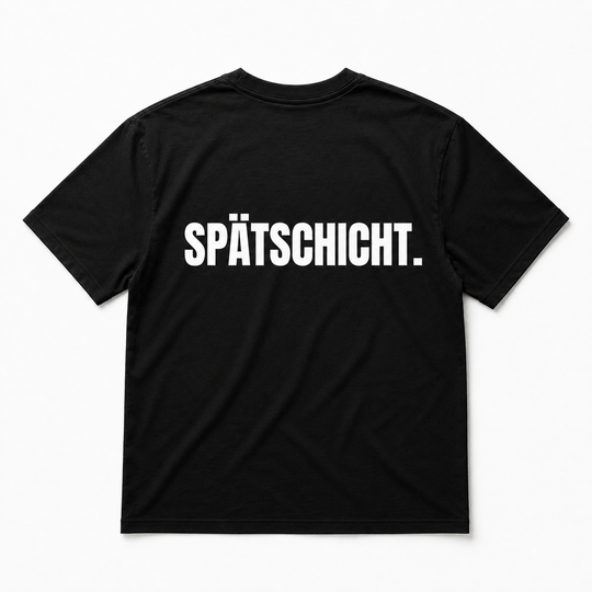 T-Shirt — Spätschicht