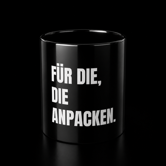Tasse - ANPACKEN