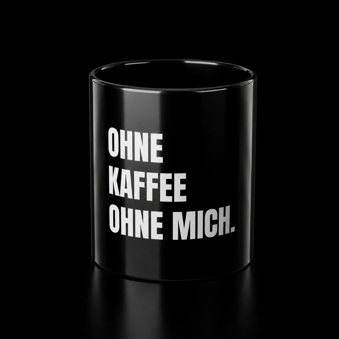 Tasse - OHNE KAFFEE
